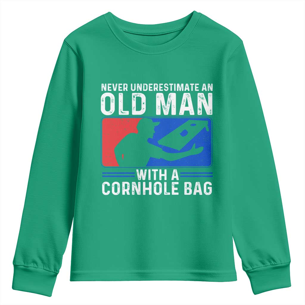 Funny Cornhole Player Youth Sweatshirt Never Underestimate An Old Man With A Cornhole Bag