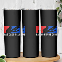 Funny Cornhole Bag Dads Club Skinny Tumbler