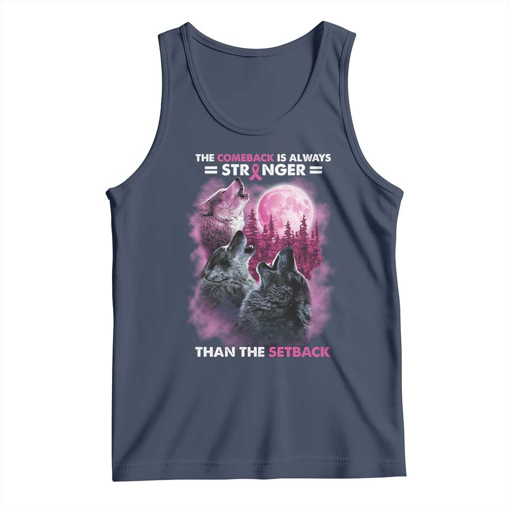 Pink Breast Cancer Tank Top Pink Ribbon Comeback Stronger Than Setback Wolf Moon - Wonder Print Shop