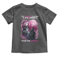 Pink Breast Cancer Toddler T Shirt Pink Ribbon Comeback Stronger Than Setback Wolf Moon - Wonder Print Shop