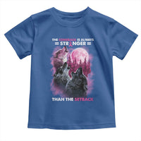 Pink Breast Cancer Toddler T Shirt Pink Ribbon Comeback Stronger Than Setback Wolf Moon - Wonder Print Shop