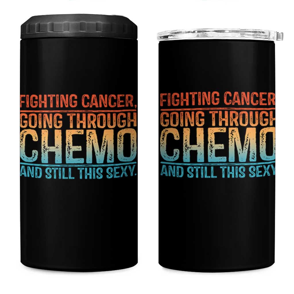 Funny Cancer Fighter 4 in 1 Can Cooler Tumbler Inspirational Quote Chemo Patient Gift - Wonder Print Shop