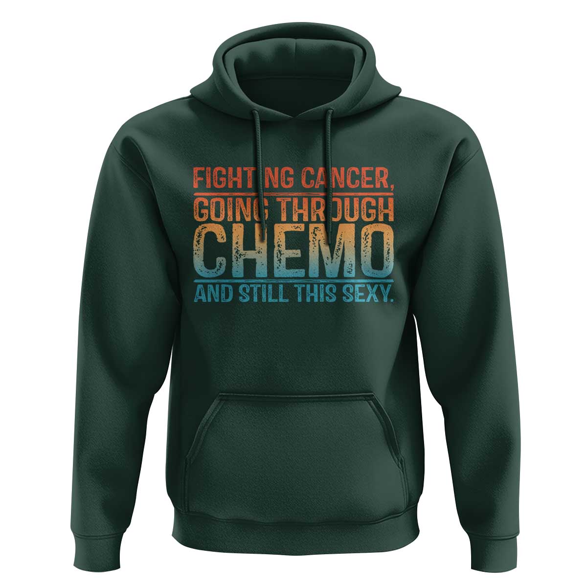 Funny Cancer Fighter Hoodie Inspirational Quote Chemo Patient Gift - Wonder Print Shop
