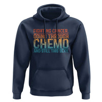 Funny Cancer Fighter Hoodie Inspirational Quote Chemo Patient Gift - Wonder Print Shop