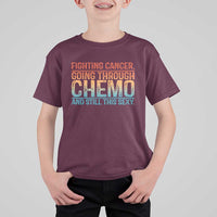 Funny Cancer Fighter T Shirt For Kid Inspirational Quote Chemo Patient Gift - Wonder Print Shop