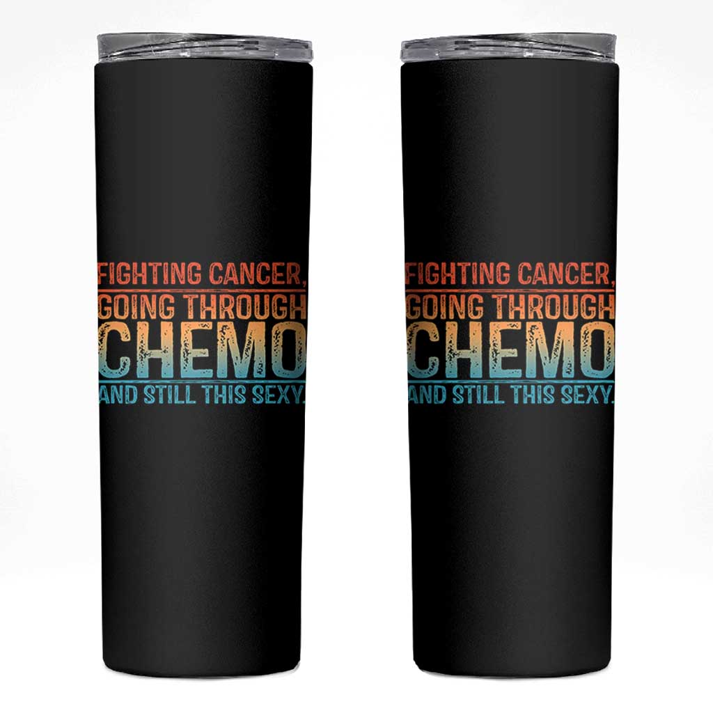 Funny Cancer Fighter Skinny Tumbler Inspirational Quote Chemo Patient Gift - Wonder Print Shop