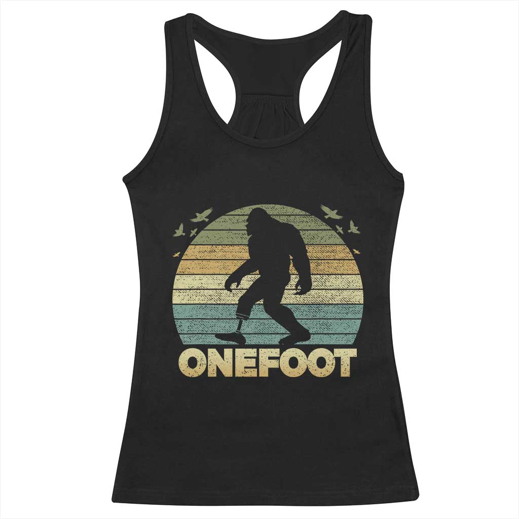 Onefoot Leg Amputee Recovery Racerback Tank Top Retro One Foot Bigfoot - Wonder Print Shop