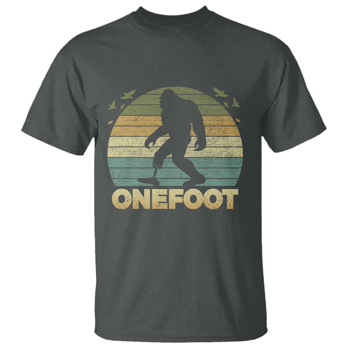 Onefoot Leg Amputee Recovery T Shirt Retro One Foot Bigfoot - Wonder Print Shop