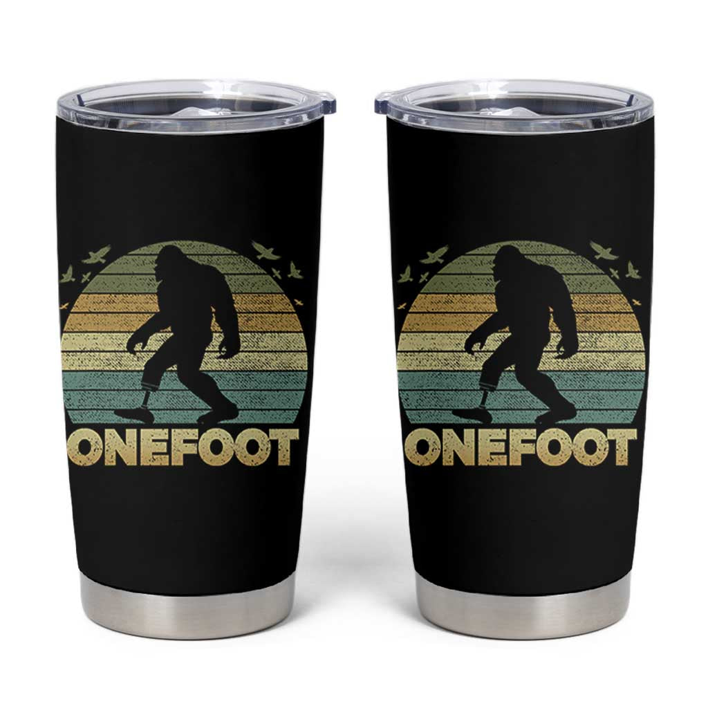 Onefoot Leg Amputee Recovery Tumbler Cup Retro One Foot Bigfoot - Wonder Print Shop