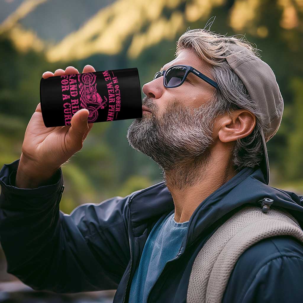 Breast Cancer Motorcycle 4 in 1 Can Cooler Tumbler In October We Wear Pink Ride For A Cure - Wonder Print Shop