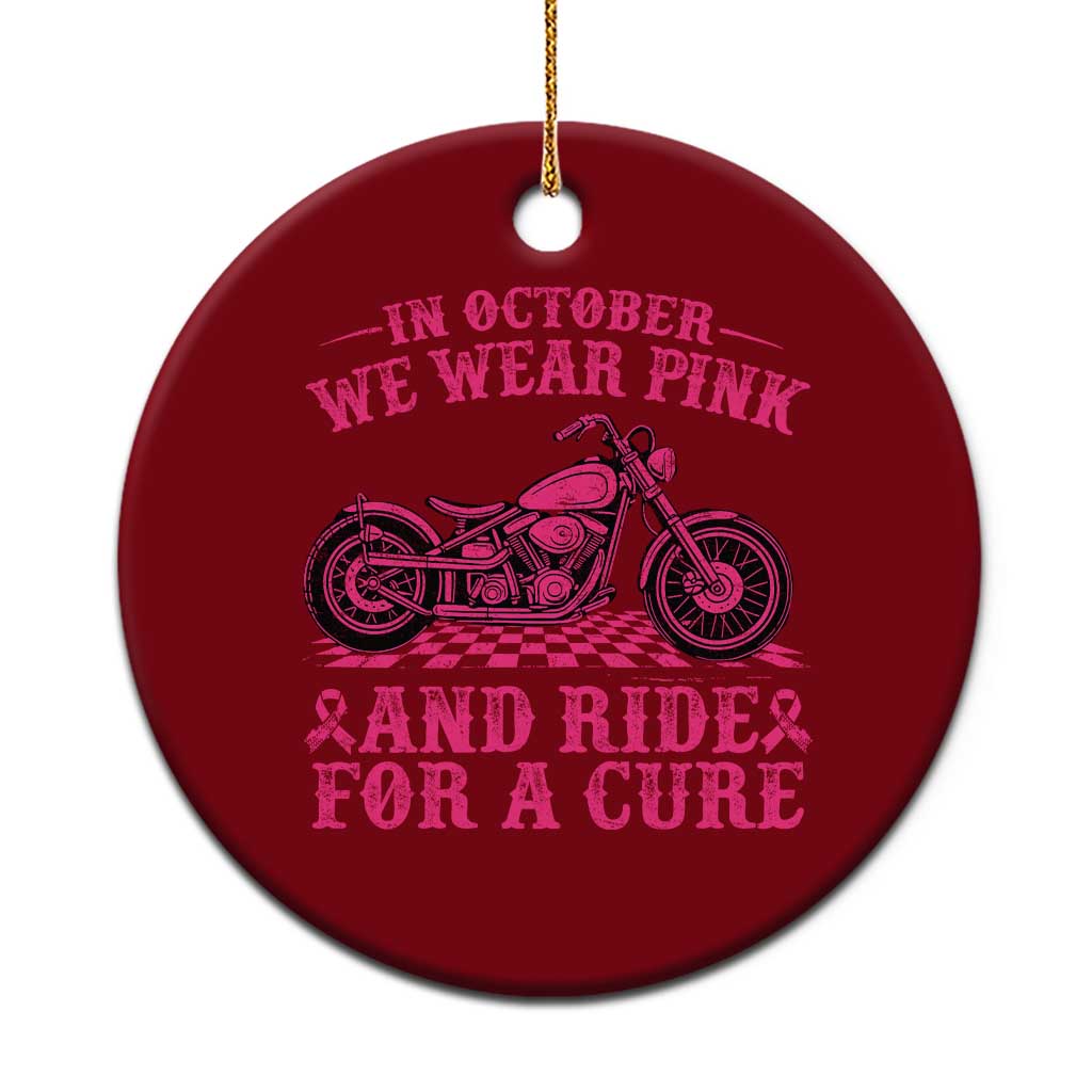 Breast Cancer Motorcycle Ceramic Ornament In October We Wear Pink Ride For A Cure - Wonder Print Shop