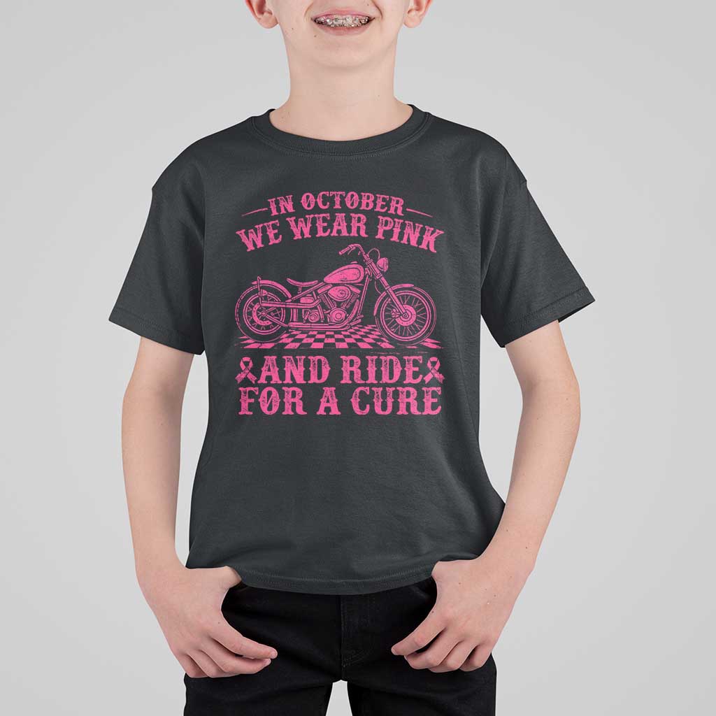 Breast Cancer Motorcycle T Shirt For Kid In October We Wear Pink Ride For A Cure - Wonder Print Shop