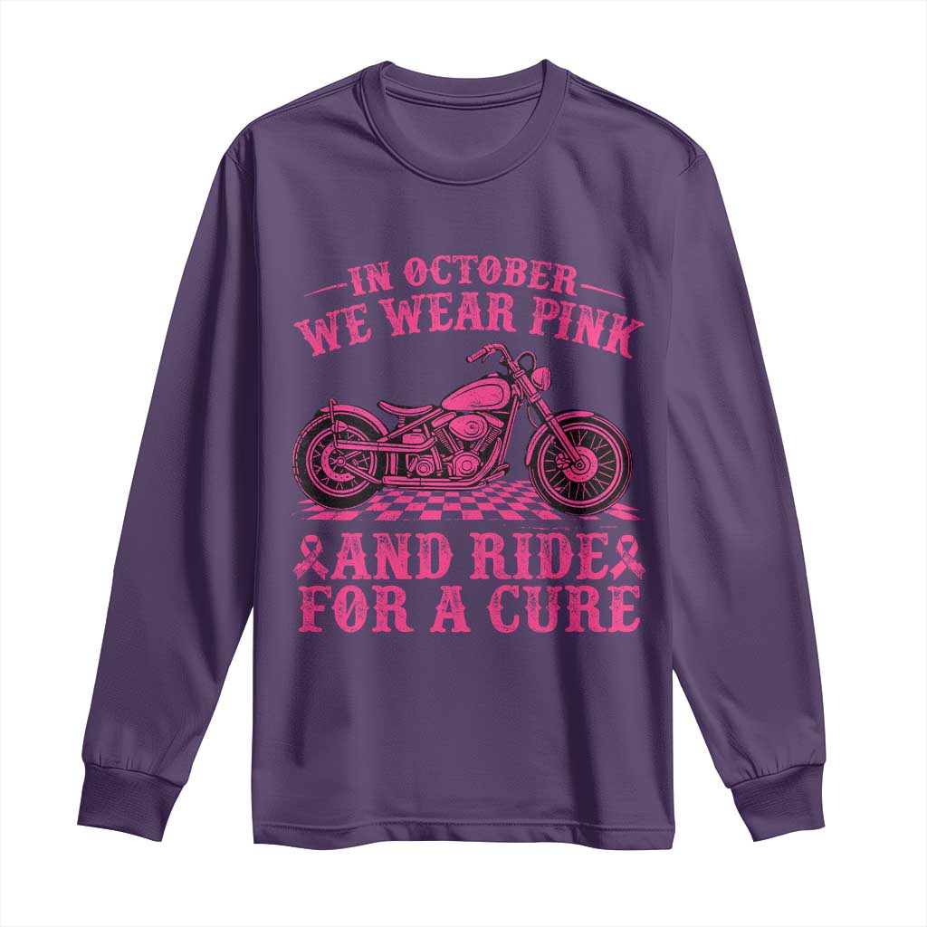 Breast Cancer Motorcycle Long Sleeve Shirt In October We Wear Pink Ride For A Cure - Wonder Print Shop
