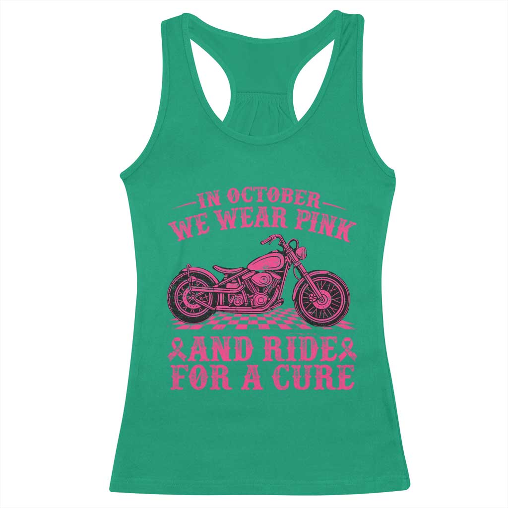 Breast Cancer Motorcycle Racerback Tank Top In October We Wear Pink Ride For A Cure - Wonder Print Shop