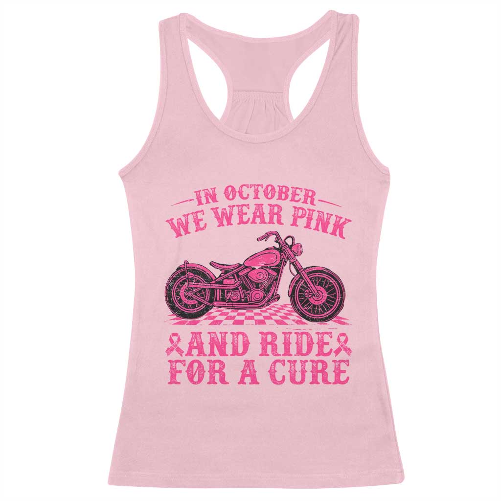 Breast Cancer Motorcycle Racerback Tank Top In October We Wear Pink Ride For A Cure - Wonder Print Shop