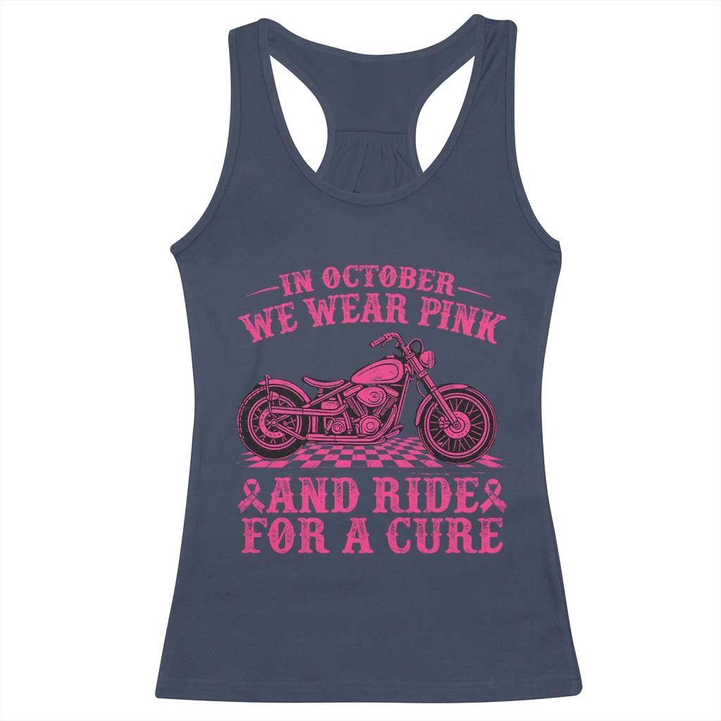 Breast Cancer Motorcycle Racerback Tank Top In October We Wear Pink Ride For A Cure - Wonder Print Shop