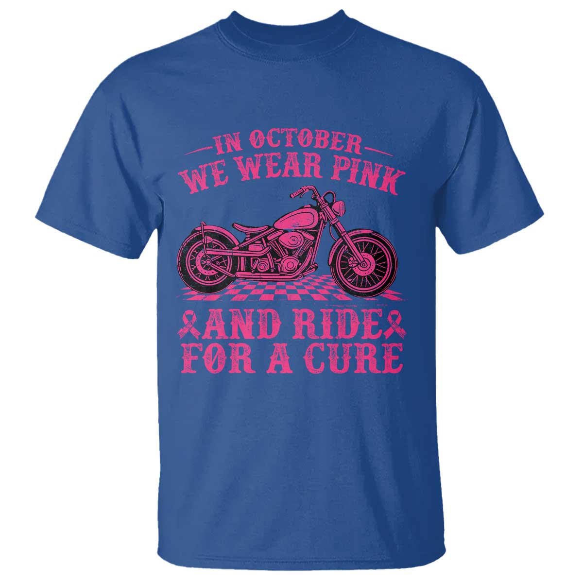 Breast Cancer Motorcycle T Shirt In October We Wear Pink Ride For A Cure - Wonder Print Shop
