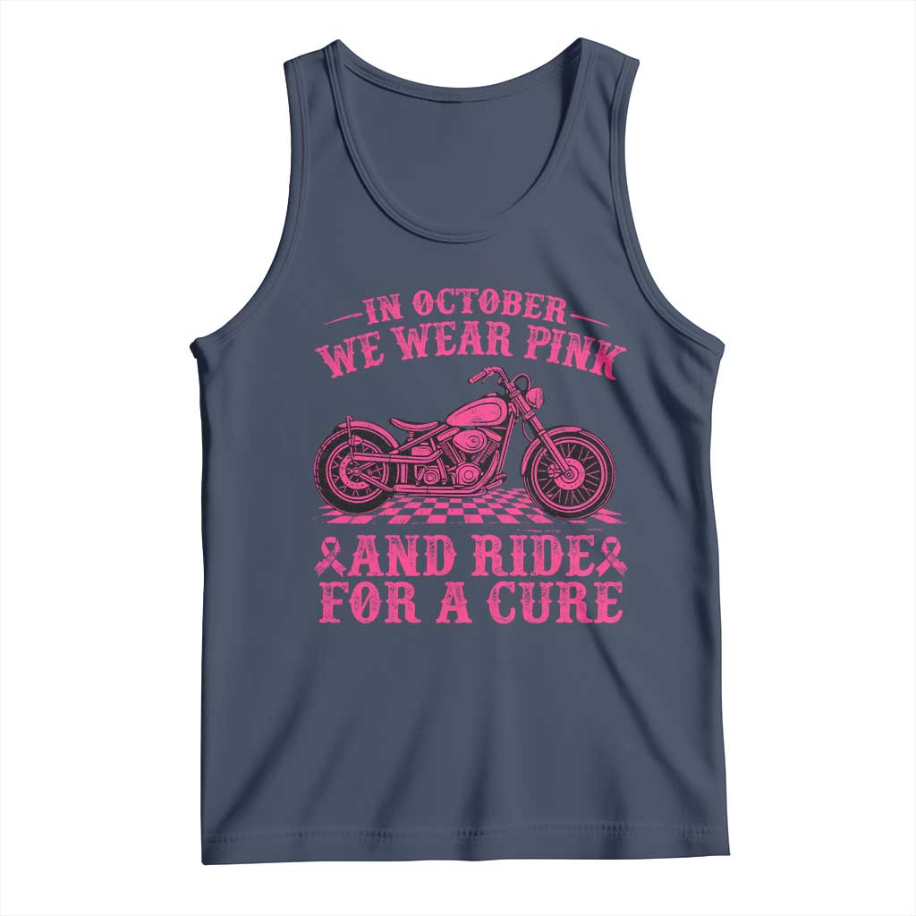 Breast Cancer Motorcycle Tank Top In October We Wear Pink Ride For A Cure - Wonder Print Shop