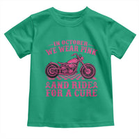 Breast Cancer Motorcycle Toddler T Shirt In October We Wear Pink Ride For A Cure - Wonder Print Shop