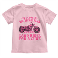 Breast Cancer Motorcycle Toddler T Shirt In October We Wear Pink Ride For A Cure - Wonder Print Shop