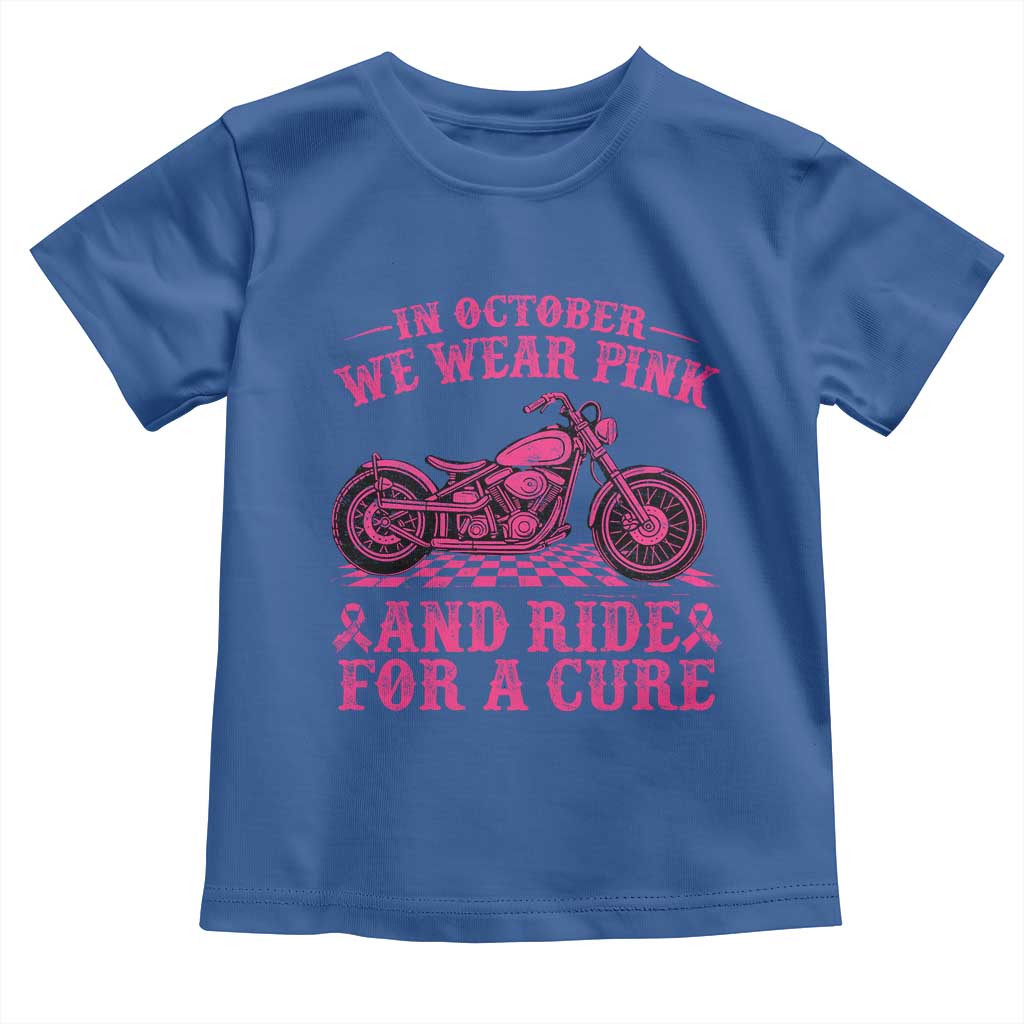 Breast Cancer Motorcycle Toddler T Shirt In October We Wear Pink Ride For A Cure - Wonder Print Shop