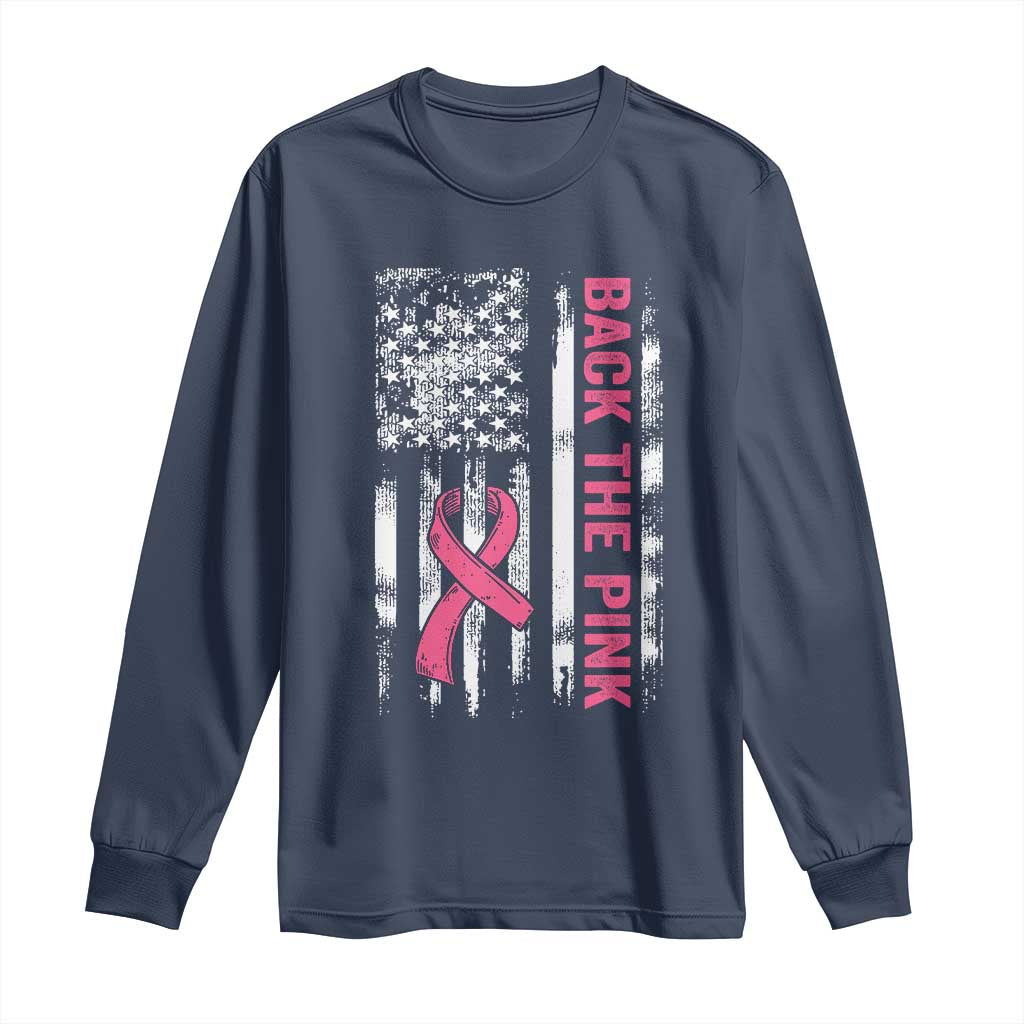 Back The Pink Ribbon Breast Cancer Awareness Long Sleeve Shirt American Flag - Wonder Print Shop