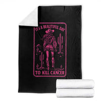 Cowgirl Breast Cancer Throw Blanket Beautiful Day To Kill Cancer Vintage Western Pink - Wonder Print Shop