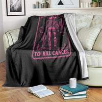 Cowgirl Breast Cancer Throw Blanket Beautiful Day To Kill Cancer Vintage Western Pink - Wonder Print Shop