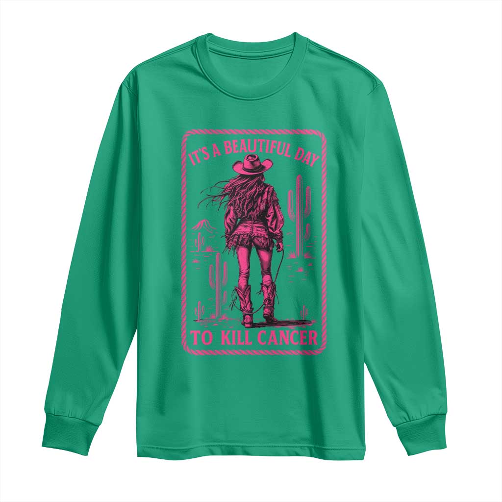 Cowgirl Breast Cancer Long Sleeve Shirt Beautiful Day To Kill Cancer Vintage Western Pink - Wonder Print Shop