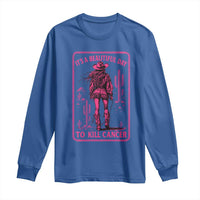 Cowgirl Breast Cancer Long Sleeve Shirt Beautiful Day To Kill Cancer Vintage Western Pink - Wonder Print Shop