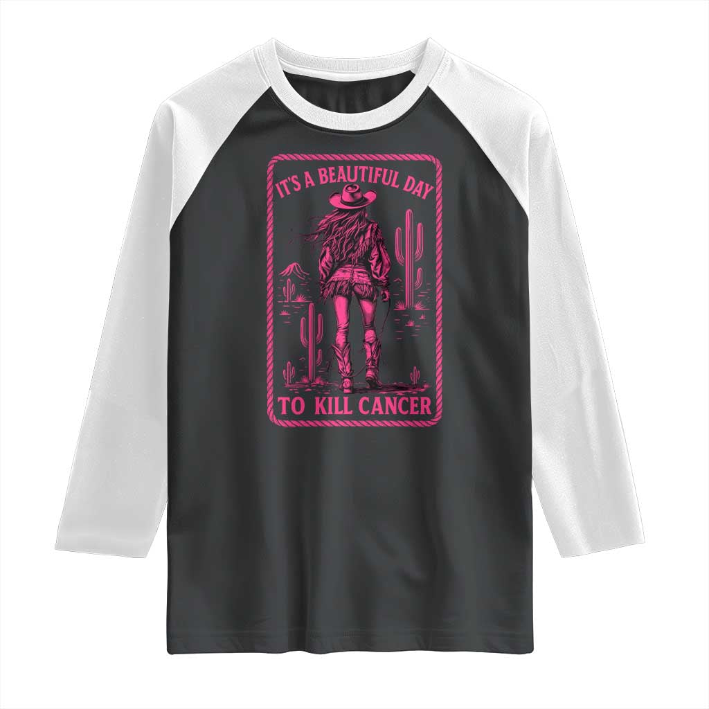 Cowgirl Breast Cancer Raglan Shirt Beautiful Day To Kill Cancer Vintage Western Pink - Wonder Print Shop