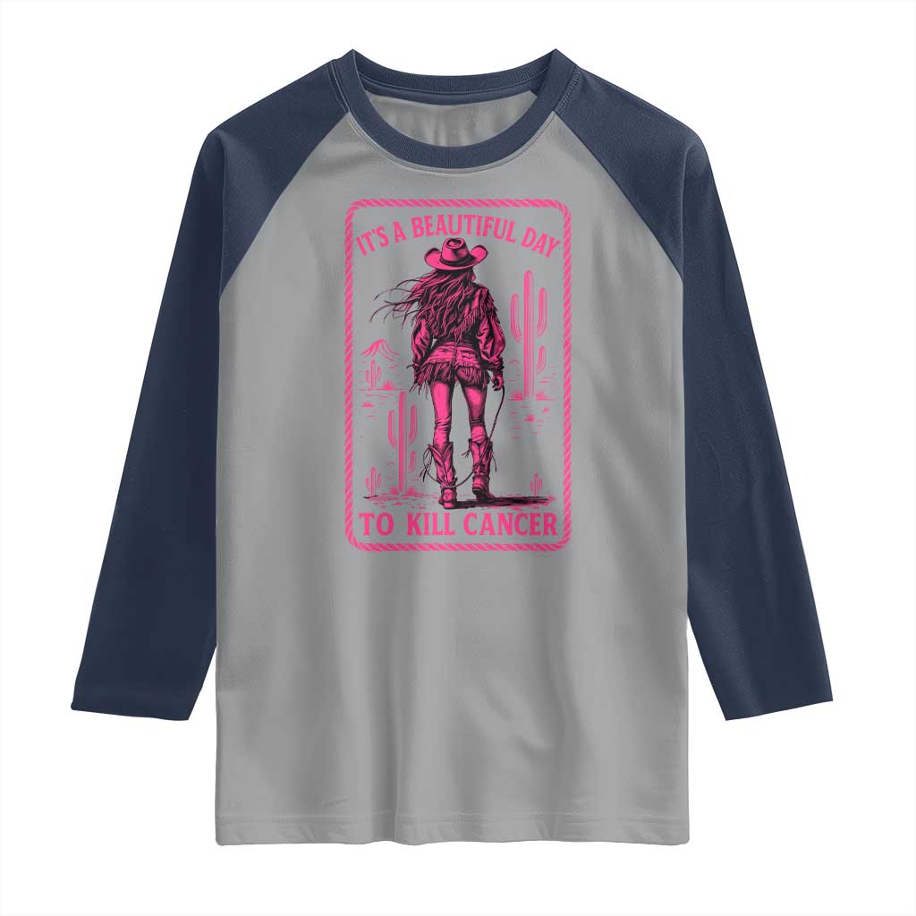 Cowgirl Breast Cancer Raglan Shirt Beautiful Day To Kill Cancer Vintage Western Pink - Wonder Print Shop