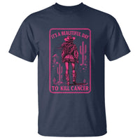 Cowgirl Breast Cancer T Shirt Beautiful Day To Kill Cancer Vintage Western Pink - Wonder Print Shop