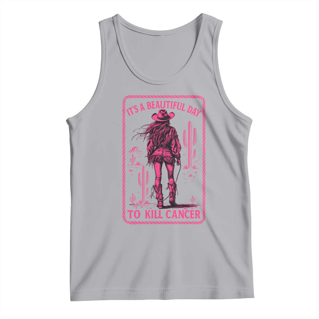 Cowgirl Breast Cancer Tank Top Beautiful Day To Kill Cancer Vintage Western Pink - Wonder Print Shop