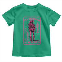 Cowgirl Breast Cancer Toddler T Shirt Beautiful Day To Kill Cancer Vintage Western Pink - Wonder Print Shop