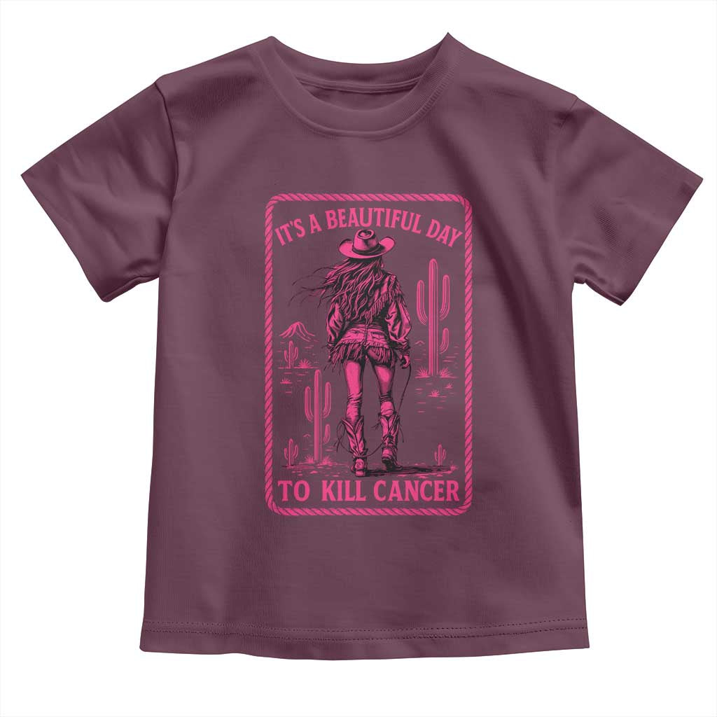 Cowgirl Breast Cancer Toddler T Shirt Beautiful Day To Kill Cancer Vintage Western Pink - Wonder Print Shop
