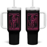 Cowgirl Breast Cancer Tumbler With Handle Beautiful Day To Kill Cancer Vintage Western Pink - Wonder Print Shop