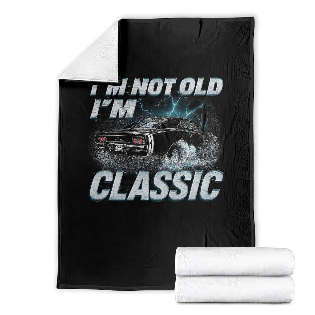Vintage I'm Not Old I'm Classic Throw Blanket Funny Car Graphic Racing Drift Car