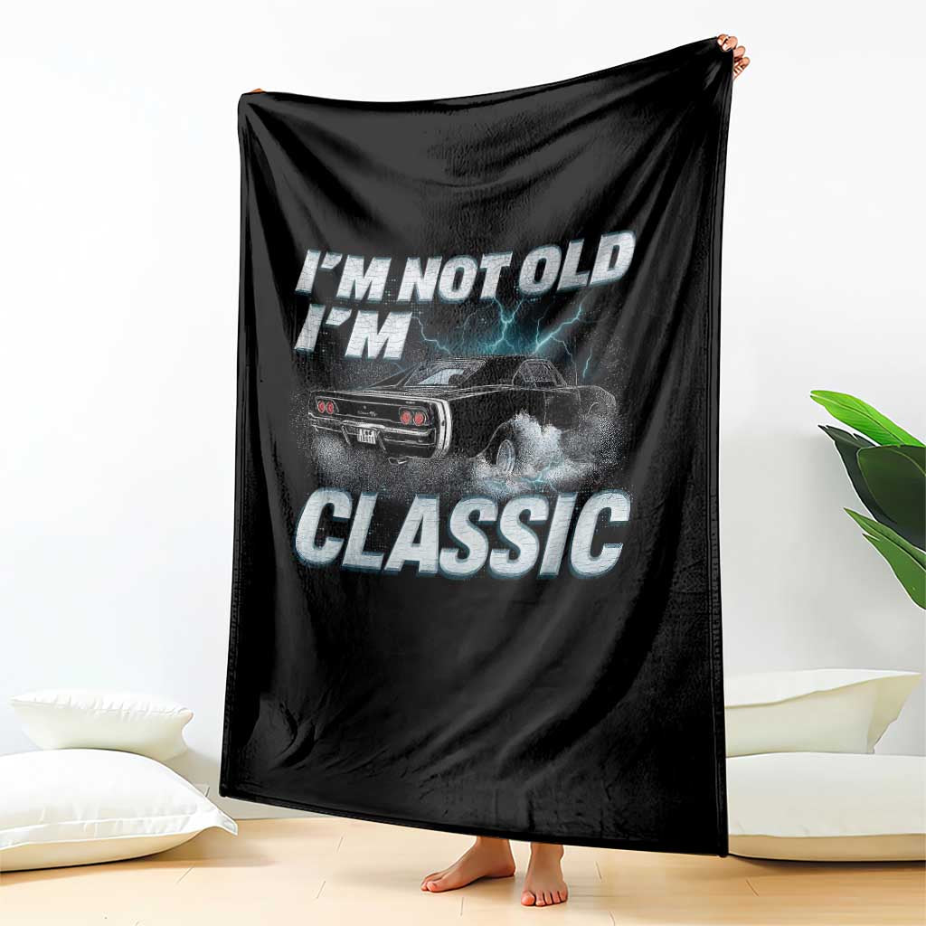 Vintage I'm Not Old I'm Classic Throw Blanket Funny Car Graphic Racing Drift Car