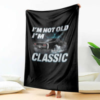 Vintage I'm Not Old I'm Classic Throw Blanket Funny Car Graphic Racing Drift Car