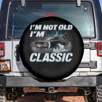 Vintage I'm Not Old I'm Classic Spare Tire Cover Funny Car Graphic Racing Drift Car