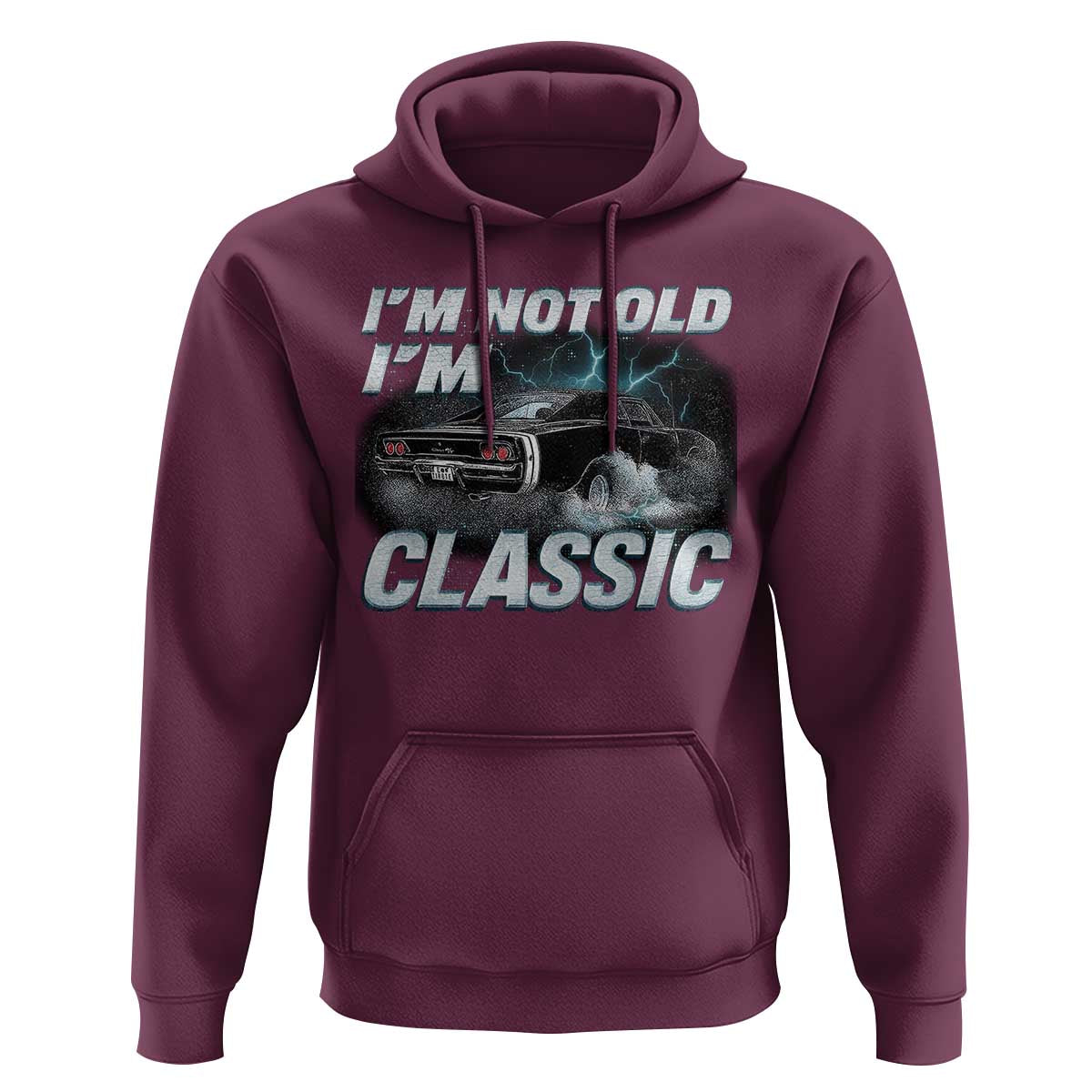 Vintage I'm Not Old I'm Classic Hoodie Funny Car Graphic Racing Drift Car
