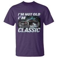 Vintage I'm Not Old I'm Classic T Shirt Funny Car Graphic Racing Drift Car