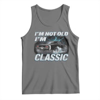 Vintage I'm Not Old I'm Classic Tank Top Funny Car Graphic Racing Drift Car