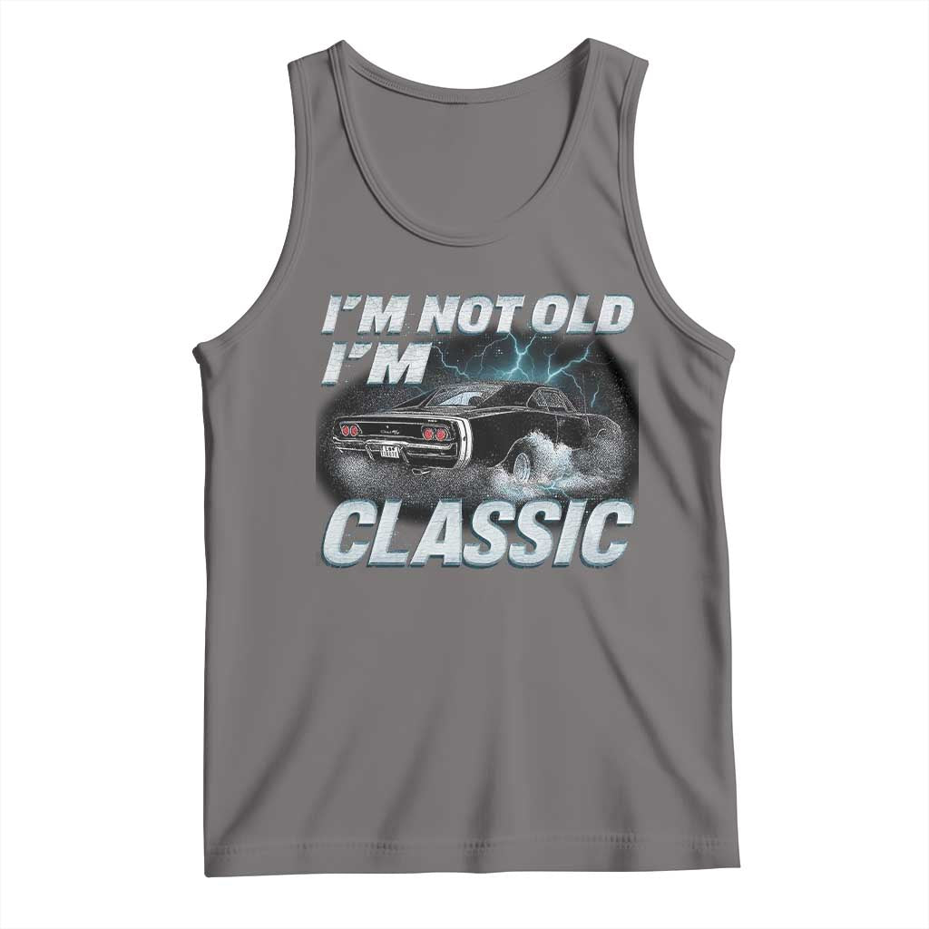 Vintage I'm Not Old I'm Classic Tank Top Funny Car Graphic Racing Drift Car