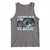 Vintage I'm Not Old I'm Classic Tank Top Funny Car Graphic Racing Drift Car