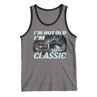 Vintage I'm Not Old I'm Classic Tank Top Funny Car Graphic Racing Drift Car