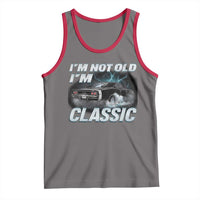 Vintage I'm Not Old I'm Classic Tank Top Funny Car Graphic Racing Drift Car
