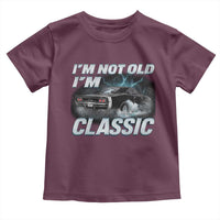 Vintage I'm Not Old I'm Classic Toddler T Shirt Funny Car Graphic Racing Drift Car