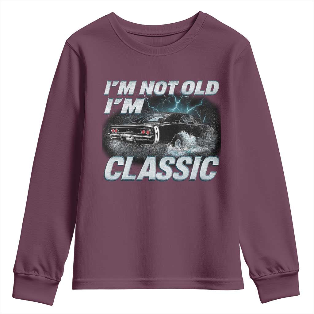 Vintage I'm Not Old I'm Classic Youth Sweatshirt Funny Car Graphic Racing Drift Car